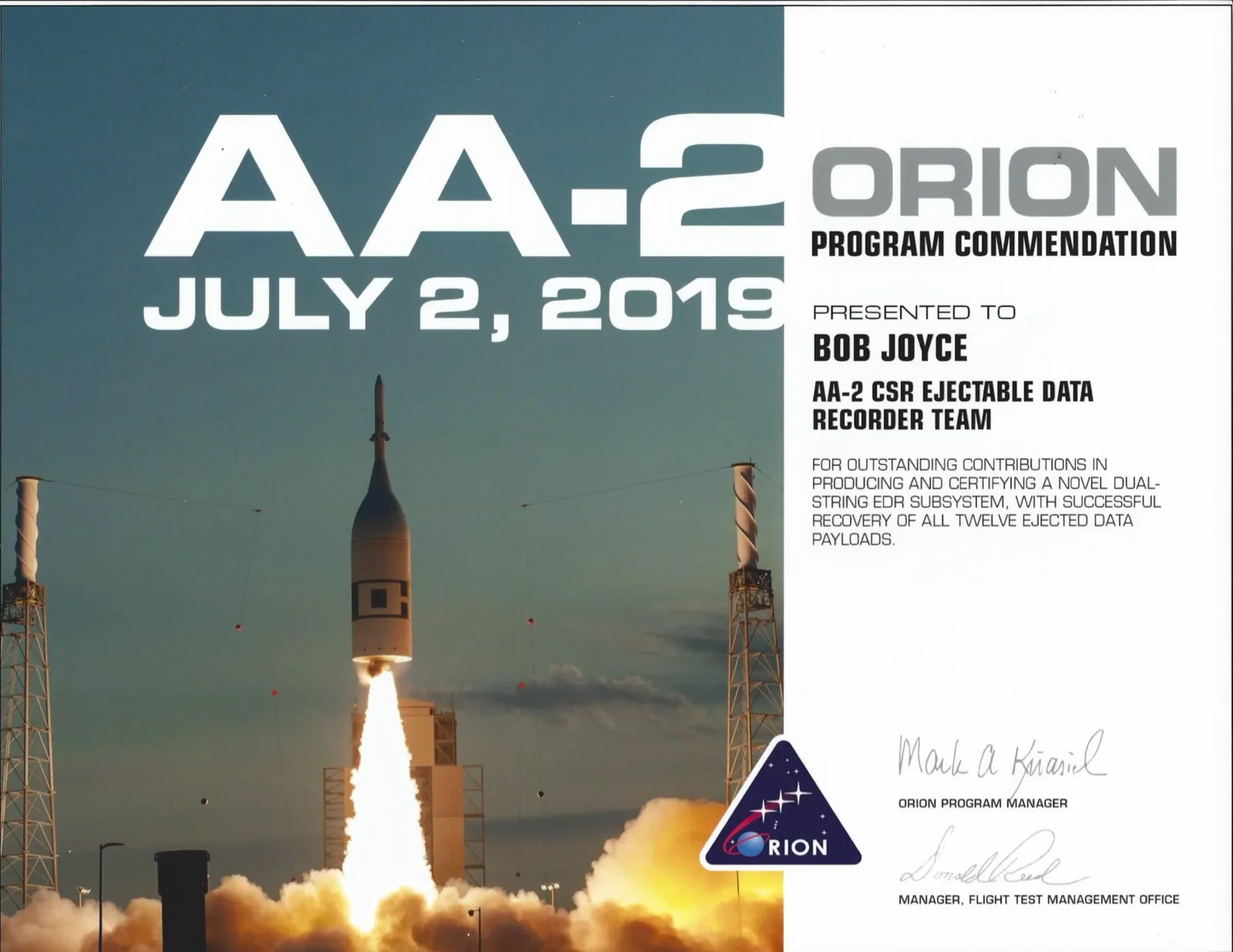 NASA Orion Program commendation presented to Bob Joyce and the AA-2 CSR Ejectable Data Recorder Team.